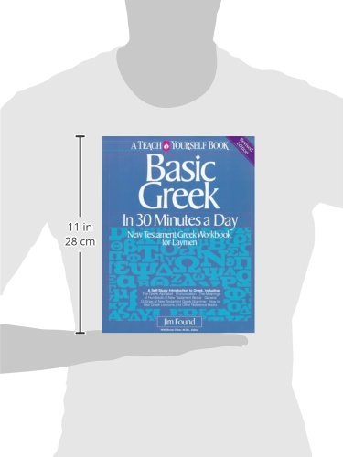 Basic Greek in Thirty Minutes a Day: New Testament Greek Workbook for Laymen,Used
