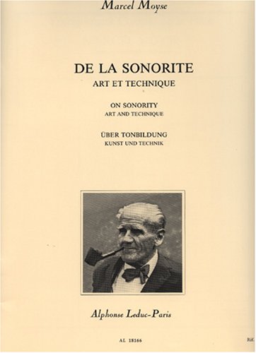 Moyse M: De La Sonorite Art Et Technique Flute Traversiere,New