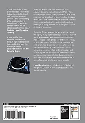 Designing Things: A Critical Introduction To The Culture Of Objects,Used