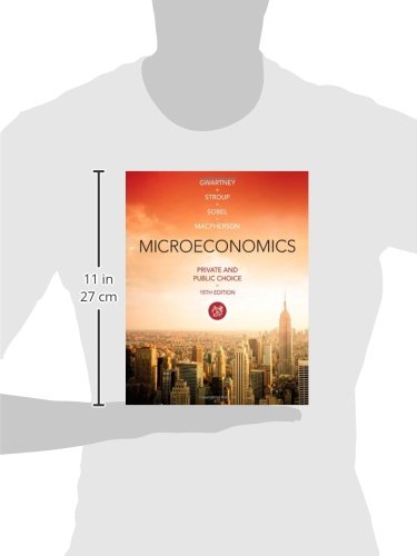 Microeconomics: Private and Public Choice,Used