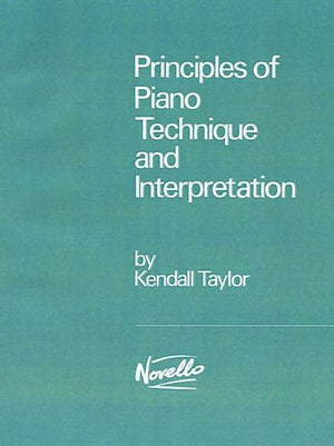 Principles of Piano Technique and Interpretation,Used