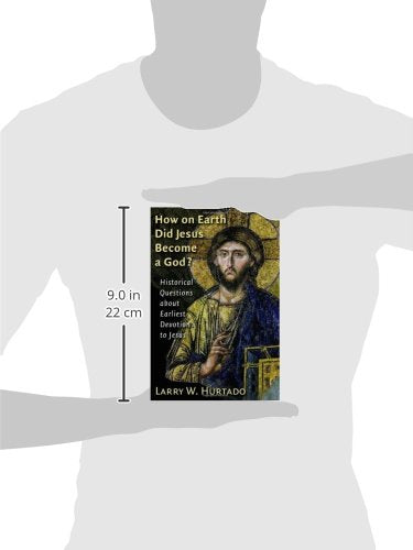 How on Earth Did Jesus Become a God?: Historical Questions about Earliest Devotion to Jesus,Used