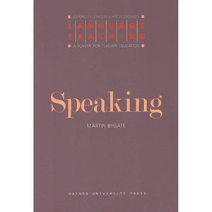 Language Teaching. A Scheme For Teacher'S Education. Speaking,Used