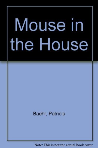 Mouse in the House,New