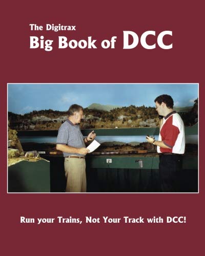The Digitrax Big Book of DCC,Used