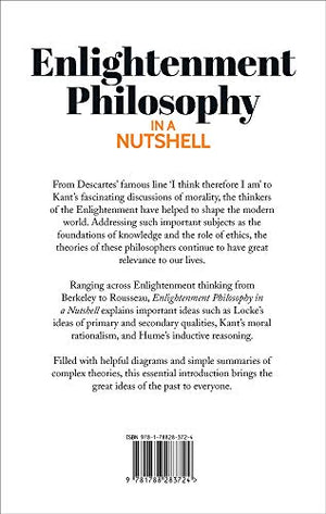 Knowledge in a Nutshell: Enlightenment Philosophy: The complete guide to the great revolutionary philosophers, including Ren D,Used