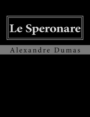 Le Speronare (French Edition),Used