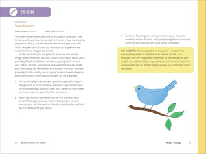 Mindfulness for Teens in 10 Minutes a Day: Exercises to Feel Calm, Stay Focused & Be Your Best Self