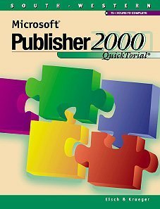 Microsoft Publisher 2000 QuickTorial : Text / Data CDROM Pkg,Used