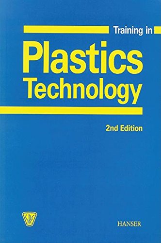 Training in Plastics Technology 2E,Used