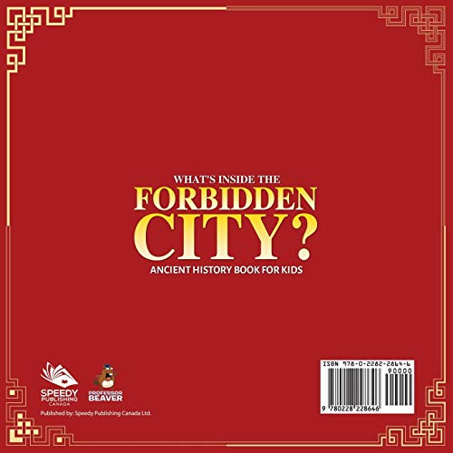 What's Inside the Forbidden City? Ancient History Book for Kids  Past and Present Societies,Used