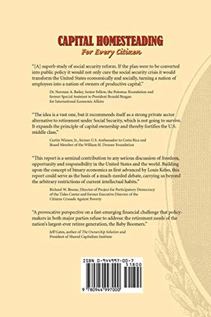 Capital Homesteading for Every Citizen: A Just Free Market Solution for Saving Social Security,Used