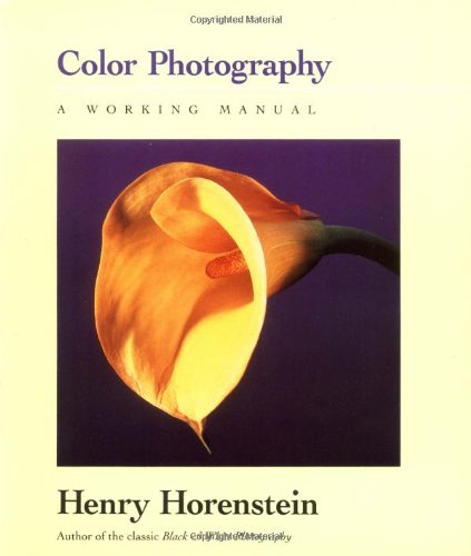 Color Photography: A Working Manual,New