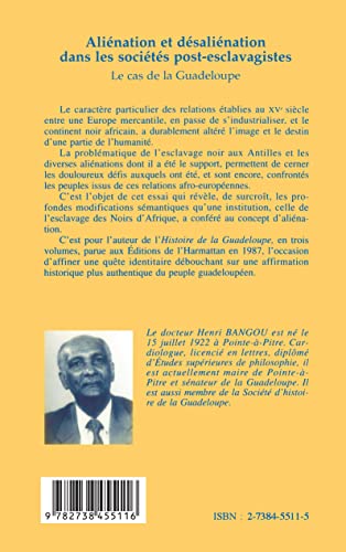 Alination et dsalination dans les socits postesclavagistes: Le cas de la Guadeloupe,Used