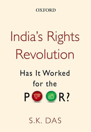India's Rights Revolution: Has It Worked for the Poor?,Used