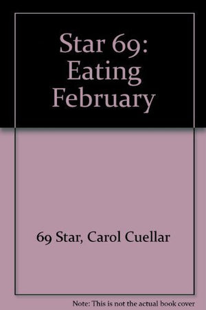 Star 69  Eating February: Guitar/Vocal/TAB with Qwik Charts,Used