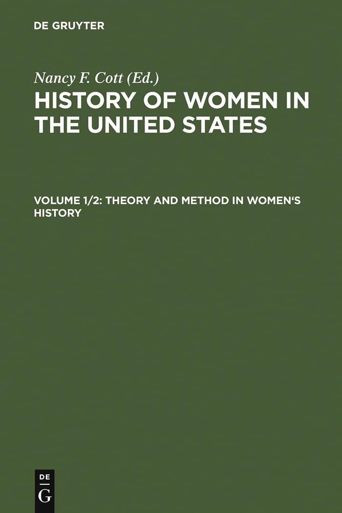 Theory and Method in Women's History (Theory & Method in Women's History),New