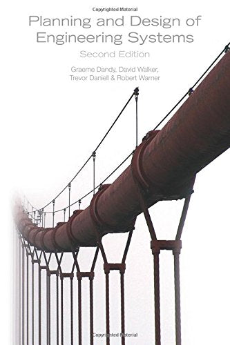 Planning and Design of Engineering Systems, Second Edition,Used