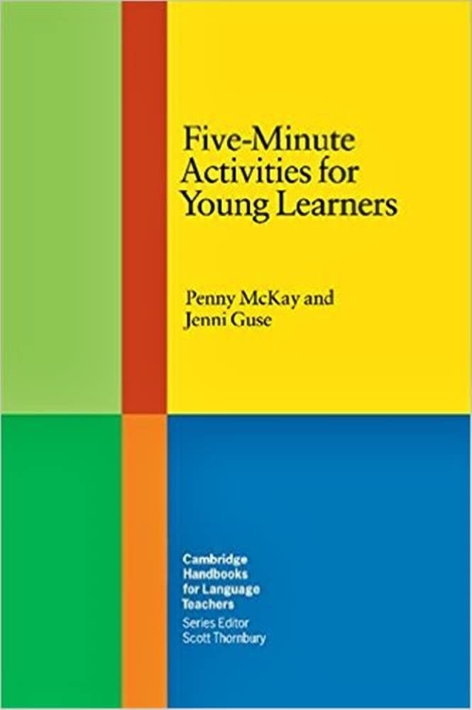 FiveMinute Activities for Young Learners (Cambridge Handbooks for Language Teachers),Used