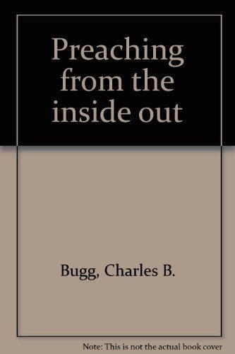 Preaching from the Inside Out,Used