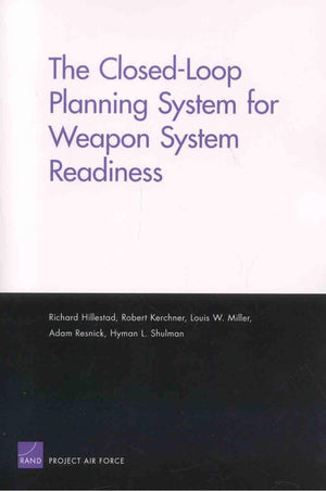 The Closedloop Planning System For Weapon System Readiness,New