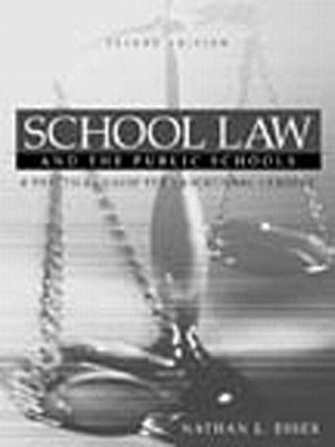 School Law and the Public Schools: A Practical Guide for Educational Leaders (2nd Edition),Used