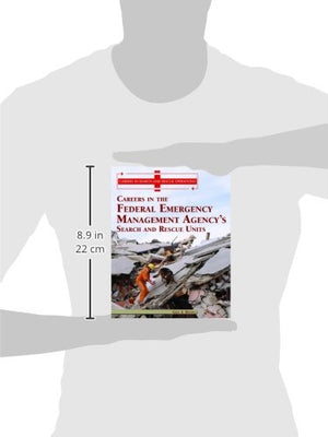 Careers in the Federal Emergency Management Agency's Search and Rescue Unit (Careers in Search and Rescue Operations),Used