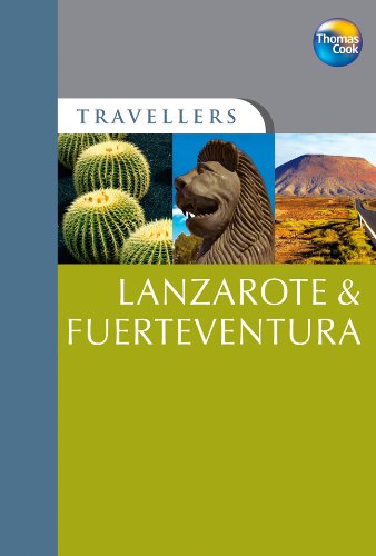 Thomas Cook Travellers Lanzarote & Fuerteventura (Travellers Guides),Used