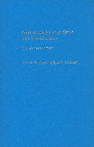 Teaching Music to Students with Special Needs: A LabelFree Approach,Used