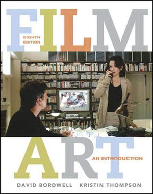 Film Art: An Introduction with Tutorial CDROM,New