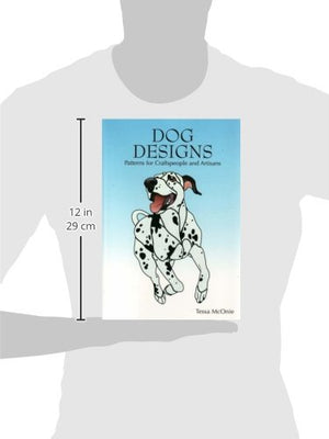 Dog Designs: Patterns For Craftspeople And Artisans
