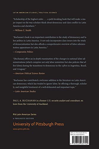 State, Labor, Capital: Democratizing Class Relations in the Southern Cone (Pitt Latin American Series),Used