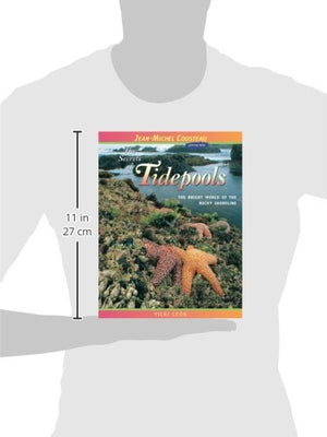 The Secrets of Tidepools: The Bright World of the Rocky Shoreline (JeanMichel Cousteau Presents),Used