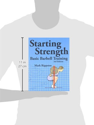 Starting Strength: Basic Barbell Training, 3Rd Edition,New