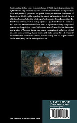 The Poetics of Decline in British Romanticism (Cambridge Studies in Romanticism, Series Number 118),Used