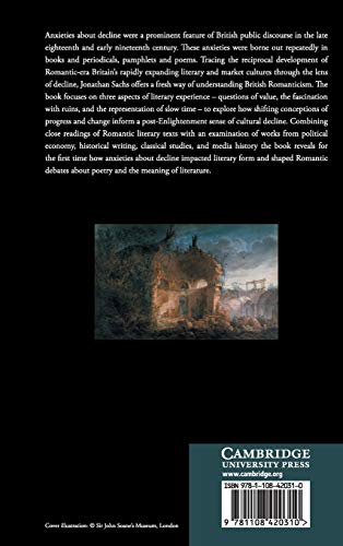 The Poetics of Decline in British Romanticism (Cambridge Studies in Romanticism, Series Number 118),Used