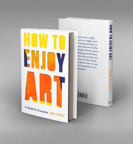 How To Enjoy Art: A Guide For Everyone-new,New