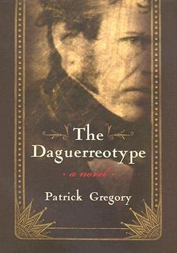 The Daguerreotype: A Novel,Used