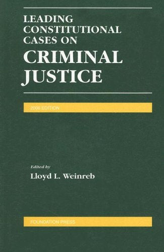 Leading Constitutional Cases on Criminal Justice (Leading Constitutional Cases on Criminal Justice),Used