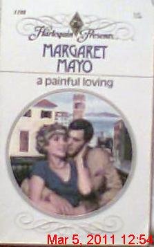 A Painful Loving (Harlequin Presents, No 1108),Used