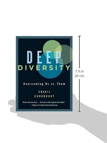 Deep Diversity: Overcoming Us Vs. Them,Used