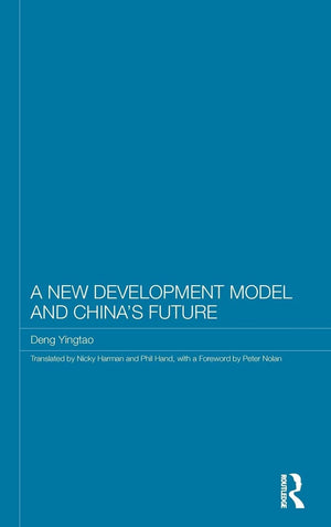 A New Development Model and China's Future (Routledge Studies on the Chinese Economy),Used
