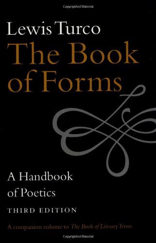 The Book of Forms: A Handbook of Poetics,New