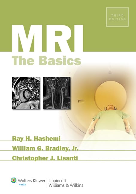 MRI: The Basics (Hashemi, MRI),Used