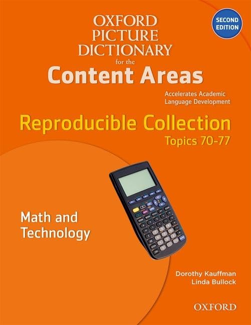 Oxford Picture Dictionary For The Content Areas Reproducible: Math And Technology