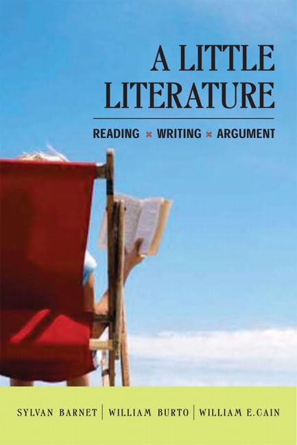 A Little Literature: Reading  Writing  Argument,Used