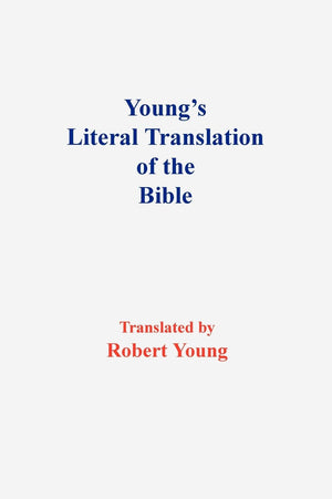 Young'S Literal Translation Of The Holy Bible,Used