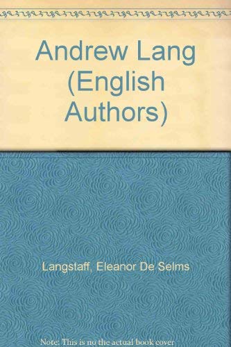 Andrew Lang (Twayne's English authors series ; TEAS 241),Used