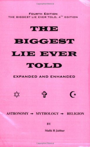 The Biggest Lie Ever Told 4th Edition,New