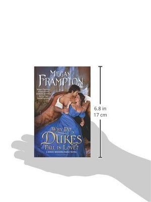 Why Do Dukes Fall in Love?: A Dukes Behaving Badly Novel (Dukes Behaving Badly, 4),Used